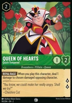 Queen Of Hearts - Quick-Tempered⁣ - Rise of the Floodborn⁣ (Common)⁣ [90]