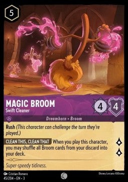 Magic Broom - Swift Cleaner⁣ - Into the Inklands⁣ (Common)⁣ [45]