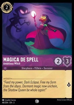 Magica De Spell - Ambitious Witch⁣ - Into the Inklands⁣ (Common)⁣ [48]