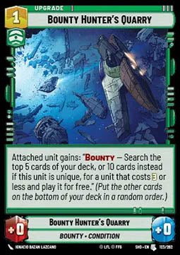 Bounty Hunter’s Quarry⁣ - Shadows of the Galaxy⁣ (Uncommon)⁣ [123]