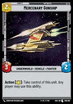 Mercenary Gunship⁣ - Shadows of the Galaxy⁣ (Uncommon)⁣ [256]