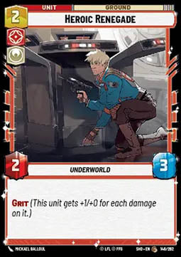 Heroic Renegade⁣ - Shadows of the Galaxy⁣ (Common)⁣ [146]