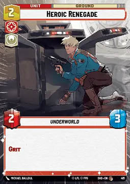 Heroic Renegade⁣ - Shadows of the Galaxy: Extras⁣ (Common)⁣ [415]